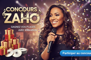 Concours Zaho : Gagnez vos places avec Vibration
