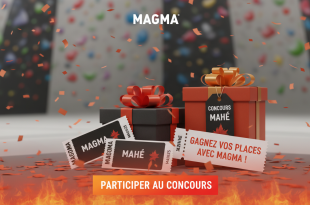 Concours Mahé : Gagnez vos places avec Magma !