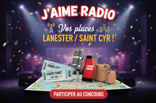 Concours J'aime Radio : Vos places Lanester / Saint Cyr !