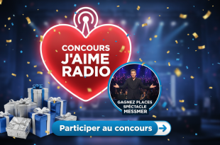 Concours J'aime Radio : Gagnez places spectacle Messmer