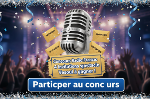 Concours Radio France : 4 invitations spectacle Vesoul à gagner !