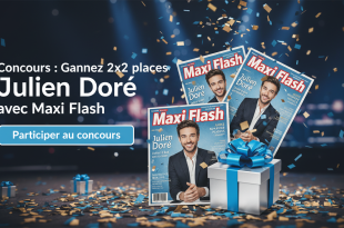 Concours : Gagnez 2x2 places Julien Doré avec Maxi Flash
