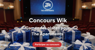 Concours Wik : gagnez des places pour The Apartments