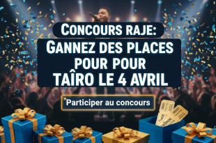 Concours Raje : Gagnez des places pour Taïro le 4 avril