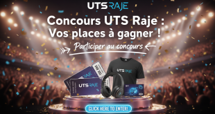 Concours UTS Raje : Vos places à gagner !