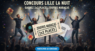 Concours Lille La Nuit : Gagnez 2x2 places Zoufris Maracas