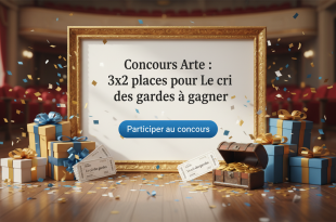 Concours Arte : 3x2 places pour Le cri des gardes à gagner