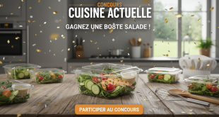 Concours Cuisine Actuelle : Gagnez une boîte salade !