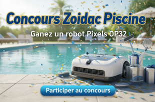 Concours Zodiac Piscine : Gagnez un robot Pixels OP32