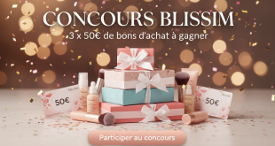 Concours Blissim : 3 x 50€ de bons d'achat à gagner