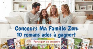 Concours Ma Famille Zen : 10 romans ados à gagner !