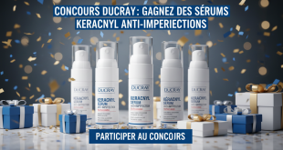 Concours Ducray : Gagnez des sérums Keracnyl anti-imperfections