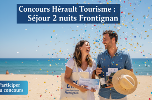 Concours Hérault Tourisme : Séjour 2 nuits Frontignan