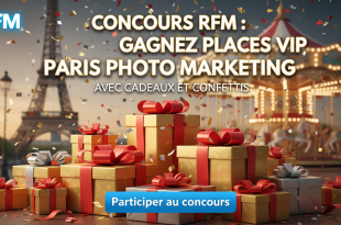 Concours RFM : Gagnez places VIP Paris