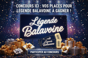 Concours Ici : Vos places pour Légende Balavoine à gagner !