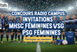 Concours Radio Campus : Invitations MHSC Féminines vs PSG Féminines