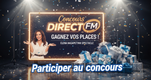 Concours Direct FM : Gagnez places spectacle Elena Nagapetyan