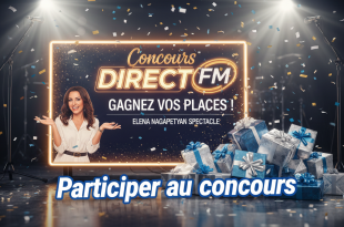 Concours Direct FM : Gagnez places spectacle Elena Nagapetyan