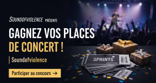 Concours : Gagnez places concert Sprints | Soundofviolence
