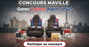 Concours Maville : Gagnez 2 places Angers / PSG !
