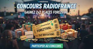 Concours Radiofrance : Gagnez 2x2 invitations Foreztival