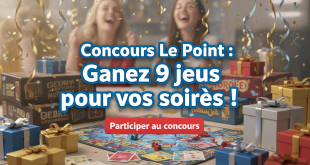 Concours Le Point : Gagnez 9 jeux pour vos soirées !