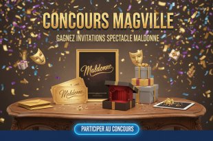 Concours Magville : Gagnez invitations spectacle Maldonne