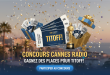 Concours Cannes Radio : Gagnez des places pour Titoff !