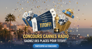 Concours Cannes Radio : Gagnez des places pour Titoff !