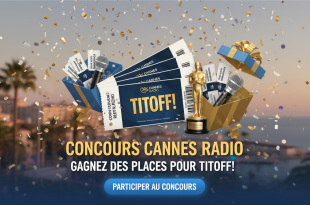 Concours Cannes Radio : Gagnez des places pour Titoff !
