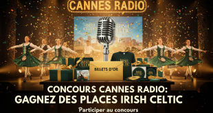 Concours Cannes Radio : Gagnez des places Irish Celtic