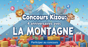 Concours Kizou : 4 anniversaires avec La Montagne
