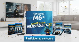 Concours M6+ : Gagnez le film Insaisissables 3 !
