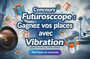 Concours Futuroscope : Gagnez vos places avec Vibration