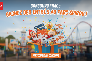 Concours FNAC : Gagnez des entrées au Parc Spirou !