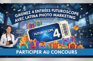 Concours : Gagnez 4 entrées Futuroscope avec Latina