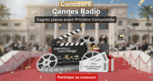 Concours Cannes Radio : Gagnez places avant-première Compostelle