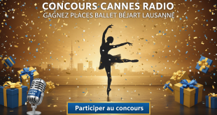 Concours Cannes Radio : Gagnez places Ballet Béjart Lausanne