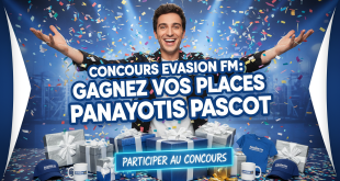 Concours Evasion FM : Gagnez vos places Panayotis Pascot