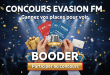 Concours Evasion FM : Invits Booder Arènes Grand Paris Sud
