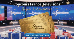 Concours France Télévisions : Gagnez 5x2 invitations Graines de Géantes