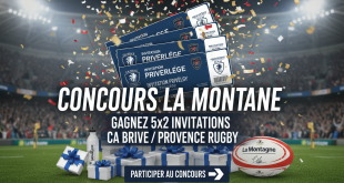 Concours La Montagne : Gagnez 5x2 invitations CA Brive / Provence Rugby