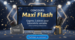 Concours Maxi Flash : Gagnez 2 places pour Géométrie variable
