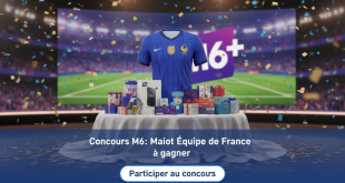 Concours M6+: Maillot Équipe de France à gagner