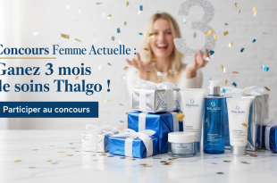 Concours Femme Actuelle : Gagnez 3 mois de soins Thalgo !