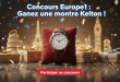 Concours Europe1 : Gagnez une montre Kelton !