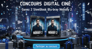 Concours Digital Ciné : Gagnez 2 SteelBook Blu-ray Nobody 2