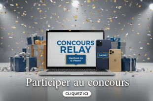 Concours Relay : Gagnez MacBook Air & iPhone !