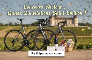 Concours Vélotour : Gagnez 2 invitations Saint-Émilion !