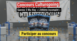 Concours Culturopoing : Gagnez 2 Blu-Ray « L'Athlète incomplet »